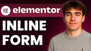 How To Make An Inline Form In Elementor Pro (Tutorial 2025)