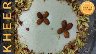 Rice Kheer Recipe | 3 Ingredients Kheer | Amal's Kitchen