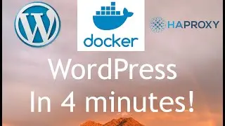 WordPress in Docker | Deploy in 4 MINUTES!!  pfSense HAProxy with Lets Encrypt SSL