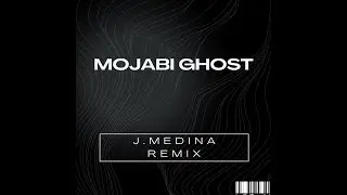 Tainy, Bad Bunny - Mojabi Ghost  - J Medina House Remix