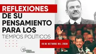 Plutarco Elias Calles/ Luis Donaldo Colosio Reflexiones de su pensamiento para los tiempos políticos