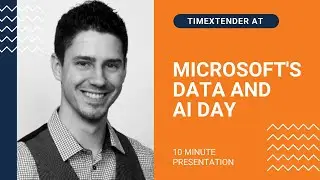TimeXtender 10 Minute Presentation at Microsoft's Data and AI Day