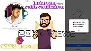 Instagram video selfie verification error|Instagram video selfie verification not working 2024