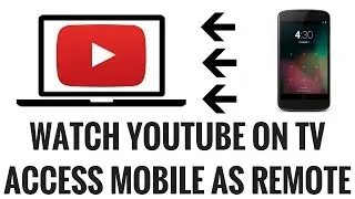 How To control Youtube On TV with Phone, Tablet, Andorid, iphone  or pc pairing