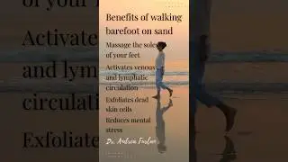 Benefits of walking barefoot on sand