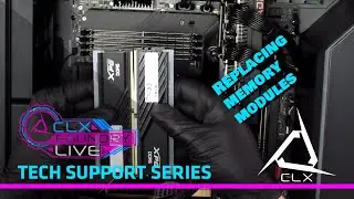 CLX How To: Replacing your Memory
