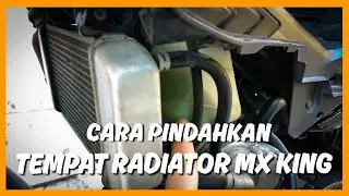 Cara Pindahkan Tempat Air Radiator Mx King || Modifikasi Mx king / Y15ZR Simpel