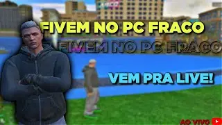 ❤️FIVEM NO PC FRACO❤️ | 8GB - I5 3570K | !comandos