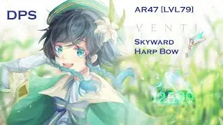 AR47 Venti [One Man Army] preview - [Genshin Impact masterclass] Endgame