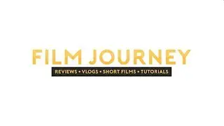 Film Journey   Intro