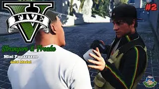 GTA 5 GAMEPLAY - Strangers & Freaks | Part 2 | 5 Misi Paparazzo
