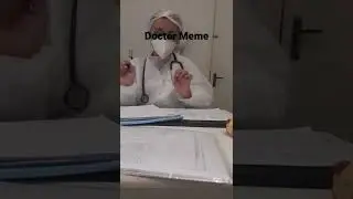 Doctor Hospital Meme 