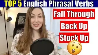 Top 5 Phrasal Verbs in English | Most Common Phrasal Verbs