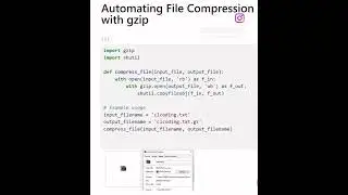 Automating File Compression using Python gzip library 