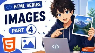 How to add images in web page | HTML Images | Part 4 | Best for Beginners 
