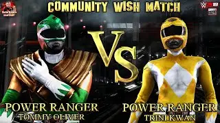Power Ranger Tommy Oliver VS. Power Ranger Trini Kwan⭐ FANTASY MATCH ⭐ | Gameplay | Community Wish