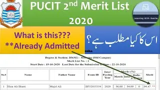 ** Denotes Already Admitted | What Does it Means?? PUCIT Second Merit List