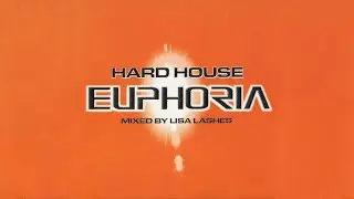 Lisa Lashes: Hard House Euphoria (CD2)