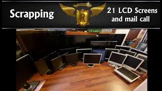 Scrapping 21 LCD screens and a long overdue mail call and stickers update.