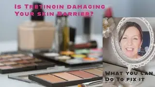 How Tretinoin Damages Your Skin Barrier (and What to Do About It)