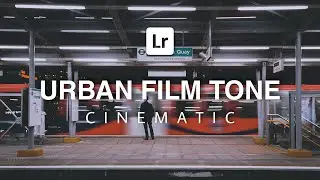 Urban Film Tone | Cinematic Preset | Lightroom Free Presets | Redd Bradford