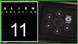 Alien Isolation - Episode 11 | A Message