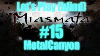 Let's Play Miasmata (part 15) [blind]