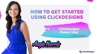 How To Get Started Using ClickDesigns