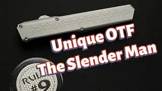 Unique OTF- EMP EDC Slender Man Knife Review