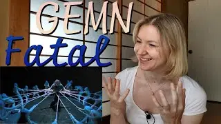 GEMN - Fatal (ファタール) |MV Reaction/リアクション/海外の反応|