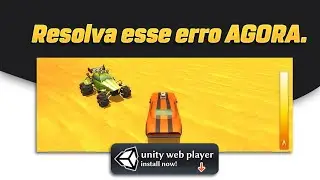 Não consegue jogar? Resolva esse erro agora! (Unity web player)