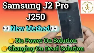 Samsung J2 Pro J250 Charging Problem Solution | Samsung J250 Dead Problem Solution