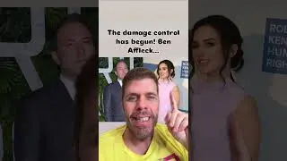The Damage Control Has Begun! Ben Affleck...