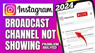 Instagram Broadcast Channel Not Showing | Instagram Broadcast Option Enable Kaise Kare