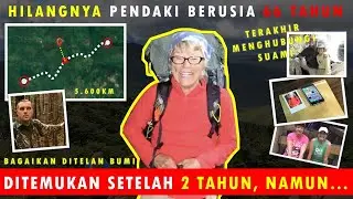 Foto Terakhir Sang Pendaki Tua | Kasus Geraldine Largay