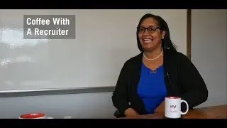 Coffee with a Recruiter
