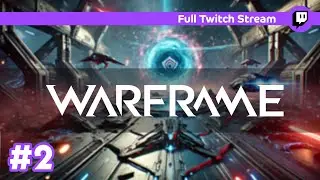 Warframe NOOB - Learning As I Go!