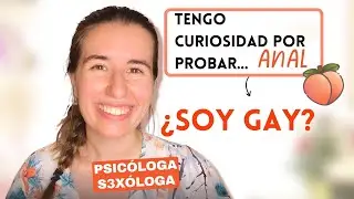 ¿SOY GAY SI TENGO CURIOSIDAD por la estimulación POR DETRÁS?