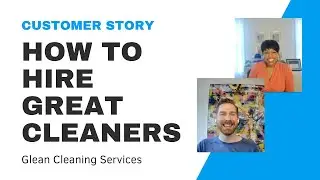Customer Story: how do you hire great cleaners?