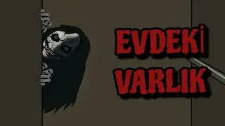 Evdeki Varlık Korku Hikayesi (Animasyon)