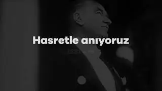 Vatan Topraklarının Her Bir Köşesinde Onun #AnısıVar | 10 Kasım Atatürk’ü Anma Günü