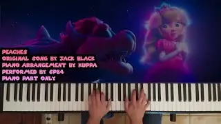 Peaches - The Super Mario Bros. Movie [Piano]