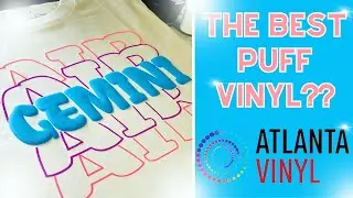 3D PUFF VINYL | ATLANTA PUFF VINYL | FOR BEGINNERS