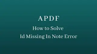 How to Solve Id Missing In Note Error
