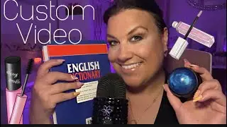 ASMR / Custom Video for Katherine