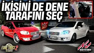 FİAT LİNEA MUTLUJET ! ETS 2 VS ASSETTO CORSA !!! İKİSİNİ DE DENE TARAFINI SEÇ #1 [ Logitech G29 ]