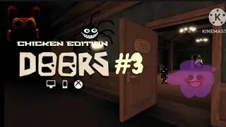DOORS НО В ЧИКЕН ГАНЕ#3