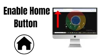 How to Enable Home Button on Google Chrome Browser (2024)