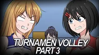 #192 || TURNAMEN VOLLEY PART 3 - Drama Animasi Sekolah Kode Keras buat Cowok dari Cewek