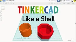 Old version 12. Tinkercad tutorials - Like a Shell | 3D modeling How to